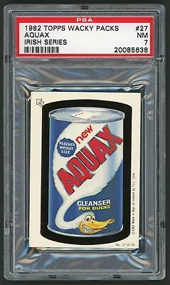 1982 / 85 Topps Wacky Packages Sticker Irish Series #27 Aquax PSA 7 • $72.89