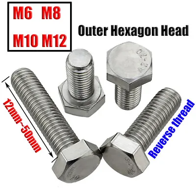 £2.62 • Buy M6 M8 M10 M12 Left Hand Thread Hex Head Set Screws 304 Stainless Steel Bolts