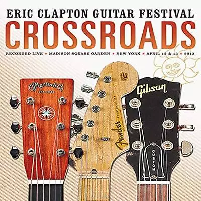 Crossroads Guitar Festival 2013 - DVD By Eric Clapton - GOOD • $7.51