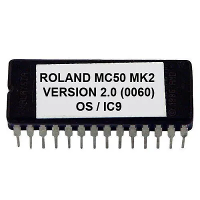 Roland MC-50 V 2.00 Upgrade Eprom Firmware Latest For MC50 Sequencer MK2 Mkii • $20