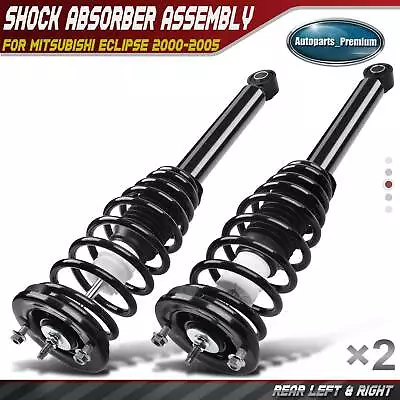 2x Rear Complete Strut & Coil Spring Assembly For Mitsubishi Eclipse 2000-2005 • $102.99