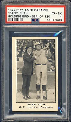 1922 E121 American Caramel Babe Ruth (Holding Bird) PSA 4 New York Yankees HOF • $33600