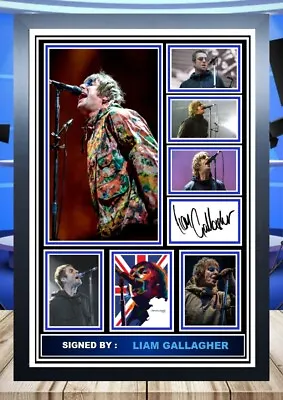 (153) Liam Gallagher Signed Unframed/framed Photograph Reprint Great Gift @@@~~~ • £8.40