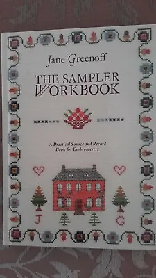 Jane Greenoff - The Sampler Workbook - Signed Copy • £2.50