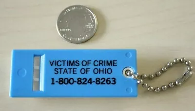 Victims Of Crime State Of Ohio Plastic Whistle Keychain Key Ring #32097 • $5.60