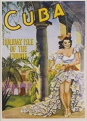 CUBA - HOLIDAY ISLE VINTAGE TRAVEL POSTER 24x36 - TROPICS 36094 • $12.50