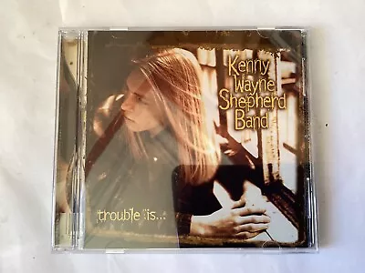 Kenny Wayne Shepherd Band - Trouble Is… ( Warner Bros 1997 Cd ) • £3.99