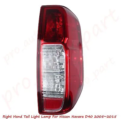 Right Hand RH Tail Lights Rear Lamp For Nissan Navara D40 2005~2015 VSK MNT Ute • $62.79
