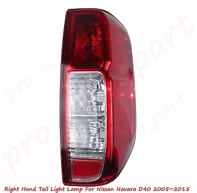 Right Hand Tail Lights Rear Lamp For D40 Nissan Navara 2005~2015 VSK MNT Ute RH • $55.99