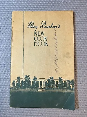 VINTAGE 1933 Mary Dunbar's NEW COOK BOOK JEWEL TEA COMPANY • $9.95