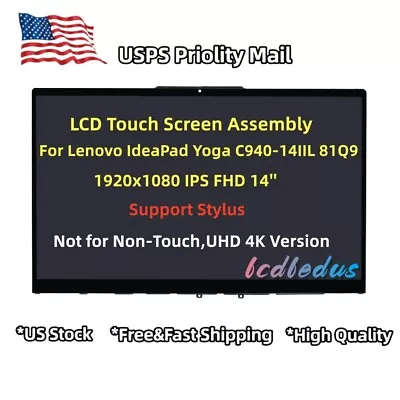 FHD LCD Touch Screen Assembly For Lenovo IdeaPad Yoga C940-14IIL 81Q9 81Q9000FUS • $129