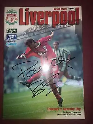 AUTOGRAPHED FOOTBALL PROGRAMME 09/09/1998 Liverpool V Coventry City - Signed O • £12