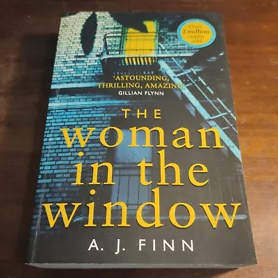 $11.78 • Buy The Woman In The Window By A.J. Finn (2018) Thriller Paperback Book Bestseller
