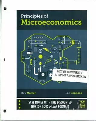 Principles Of Microeconomics By Mateer Dirk; Coppock Lee • $5.62