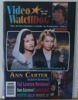 Video Watchdog Magazine No 137 /Ann Carter/Val Lewton • $7.95