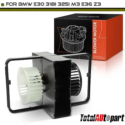 HVAC Blower Motor Fan For BMW 3 Series E30 318is 318i 325e 325i 325iX M3 E36 Z3 • $45.99