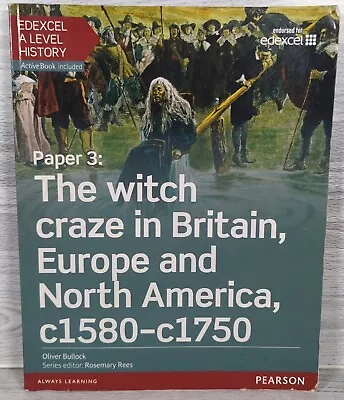 Edexcel A Level History Paper 3: The Witch Craze In Britain Europe And North A • £14.95