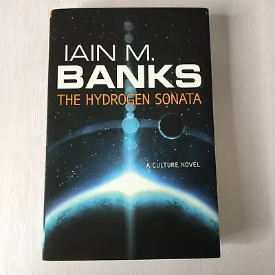 The Hydrogen Sonata (2012) Iain M. Banks - Hardback 1st Edition - New • £14.99