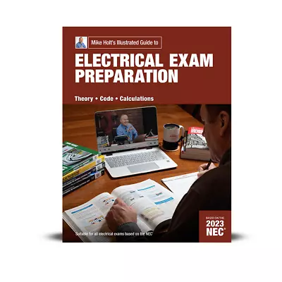 Mike Holt's 2023 Electrical Exam Preparation Textbook With Digital Answer Key • $68.98