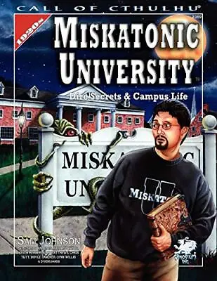 Miskatonic University: A Sourcebook (Call Of Cthulhu Horror Roleplaying) • $30.94