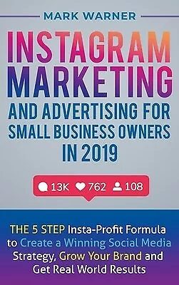 $41.88 • Buy Instagram Marketing And Advertising For Small Business Owners In 9781951999414