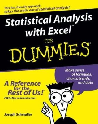 $5.36 • Buy Statistical Analysis With Excel For Dummies By Schmuller, Joseph