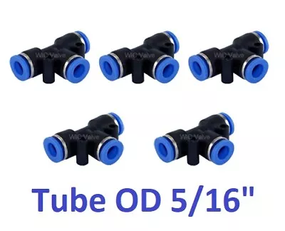Tee Union Pneumatic Push In To Connect Fitting Tube OD 5/16  One Touch 5 Pieces • $12.99