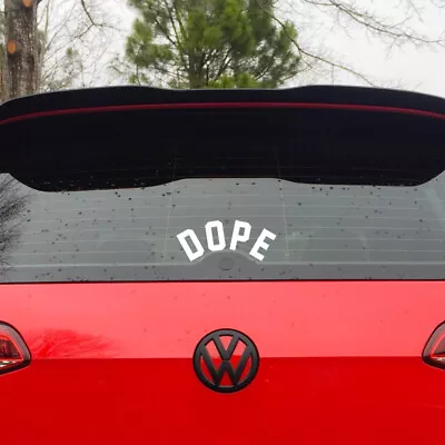 DOPE Sticker Rear Window Wiper Decal Lords Hatchback GTI VW WRX Golf • $3.64