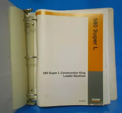 $55.89 • Buy Case 580 Super L Construction King Loader Backhoe Parts Catalog   8-9930