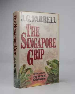 The Singapore Grip By J G Farrell First Edition Hardcover New. • £95