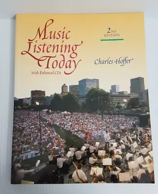 Music Listening Today By Charles R. Hoffer (2004 Trade Paperback Revised... • $25