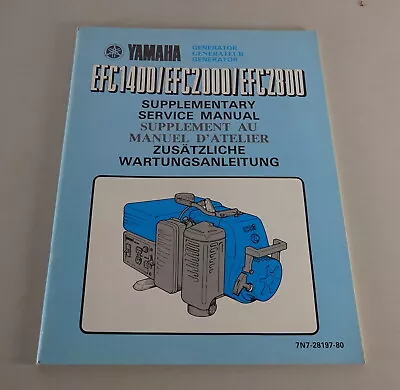 Maintenance Instructions Supplement Yamaha Generator EFC 1400 / 2000 / 2800 Stand 04/1981 • $21.29