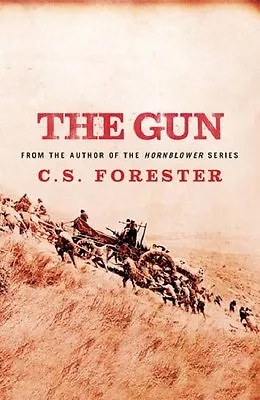 The Gun (CASSELL MILITARY PAPERBACKS)C. S. Forester • £2.47