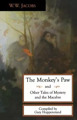 $10.38 • Buy The Monkey's Paw And Other Tales Of Mystery And The Macabre, Jacobs, W.W., 97808