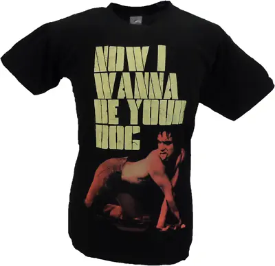 Mens Black Official Iggy And The Stooges Now I Wanna Be Your Dog T Shirt • £16.99