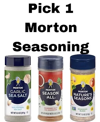 Pick 1 Morton Seasoning: Garlic Sea Salt Nature's Season Or Season All Salt • $6