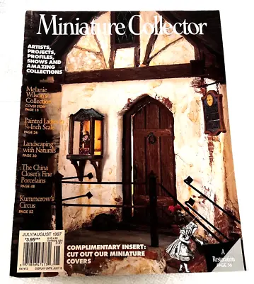 Miniature Collector July August 1997  Magazine Doll House 86 Pages • $5