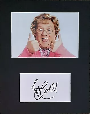 Brendan O'Carroll 'Mrs Brown's Boys' Hand Signed Mounted Autograph.  • £24.99