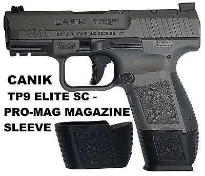 Magazine Sleeve / Spacer / Adapter For Canik TP9 Elite SC PRO-MAG Magazine READ! • $13.95