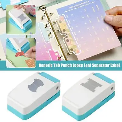 Generic Tab Punch Loose Leaf Separator Label Punch DIY Paper Punch ∵ Craft L1B5 • £15.73