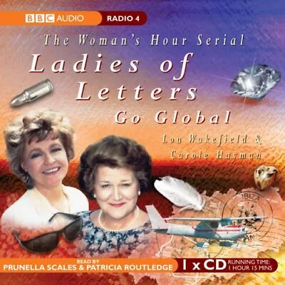 Ladies Of Letters Go Global (Radio Collection) By Hayman Carole CD-Audio Book • £3.44