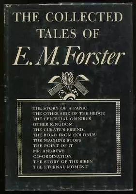 E M Forster / The Collected Tales Of E.M Forster 1st Edition 1947 • £101.37