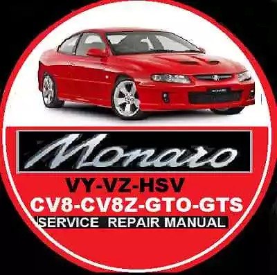 Holden Monaro Coupe Vy-vz V8 Hsv Gto Cv8 Cv8z Workshop Service Manual Cd • $14.95