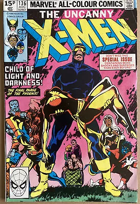 The Uncanny X-men #136 Aug 1980 Dark Phoenix Saga Claremont & Byrne Lilandra App • £34.99