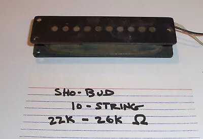 Sho-Bud Pedal Steel Guitar 22-26K Ohms Single Pole Pickup - 10 String Flat Mount • $75