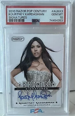 2010 Razor Pop Century KOURTNEY KARDASHIAN Signatures Rookie RC Auto PSA 10 Gem • $619.42