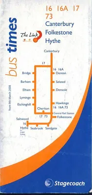 Stagecoach East Kent Bus Timetable (N080309) 16 17 73 Folkestone Canterbury 2008 • £2.29