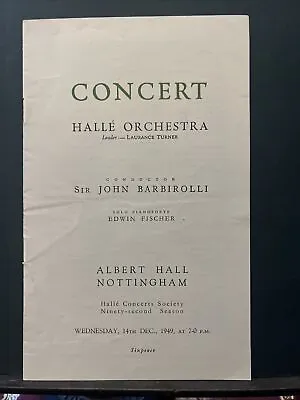 1949 Halle Orchestra Sir John Barbirolli Edwin Fischer Programme • £7.50