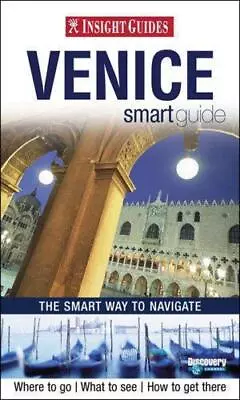 Venice Insight Smart Guide (Insight Smart Guides) Very Good Condition Lisa Ger • £2.34