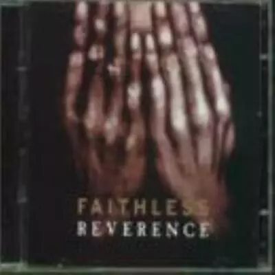 Faithless : Reverence CD Value Guaranteed From EBay’s Biggest Seller! • £3.18